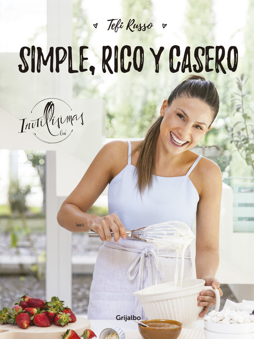 Title details for Simple, rico y casero by Tefi Russo - Wait list